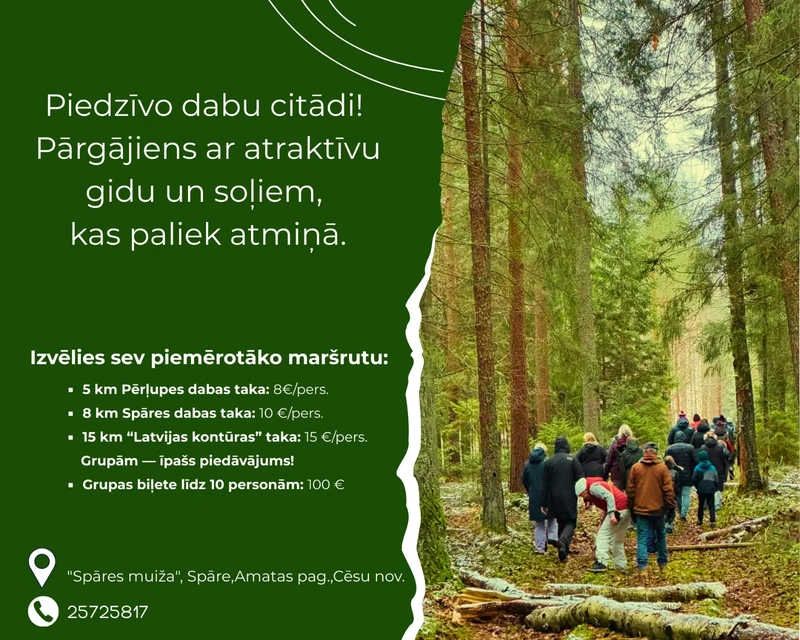 Piedzīvo dabu citādi - pārgājienā ar gidu!
